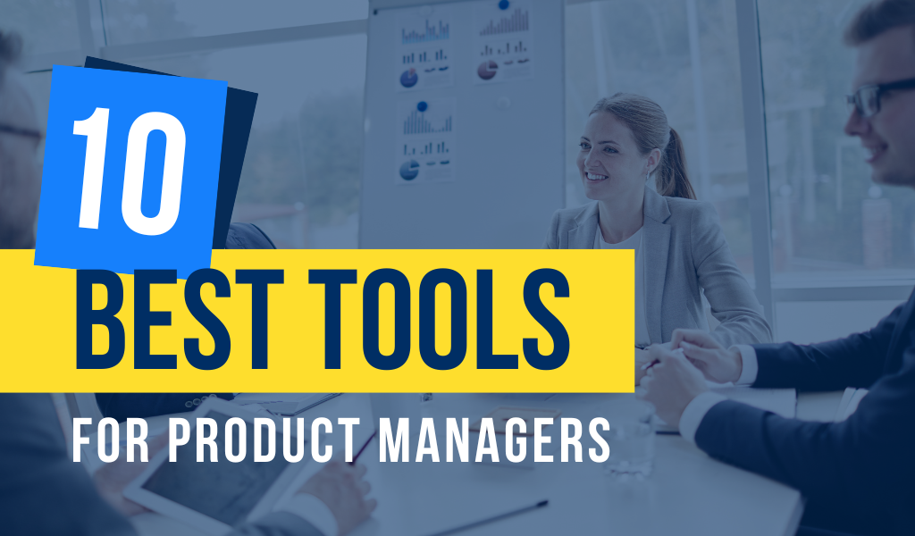 Product management tools