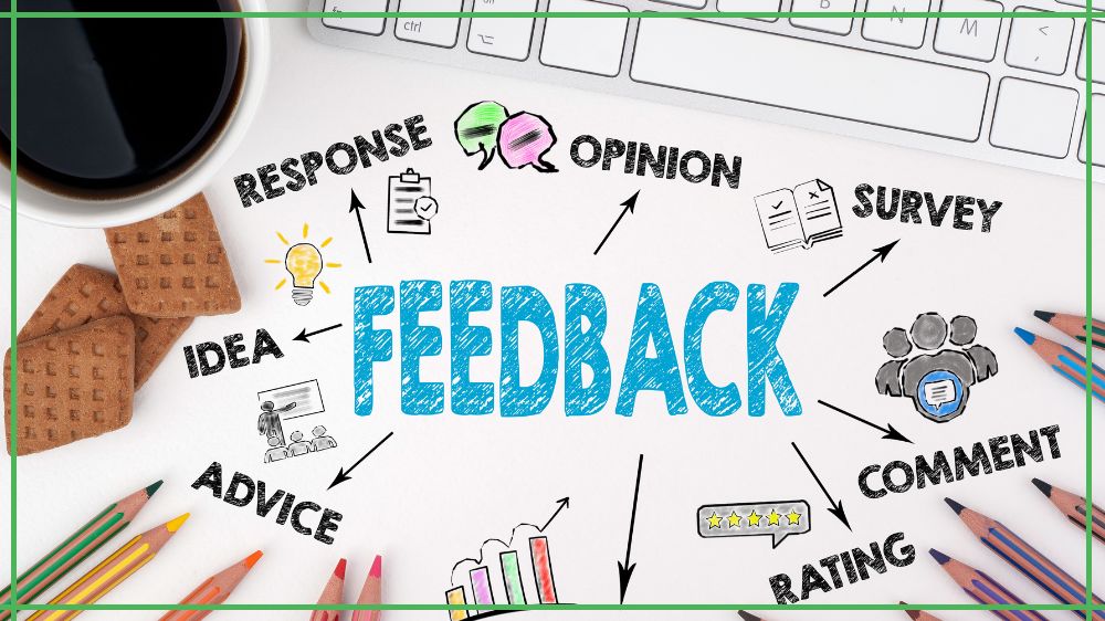 Be clear when it comes to feedback