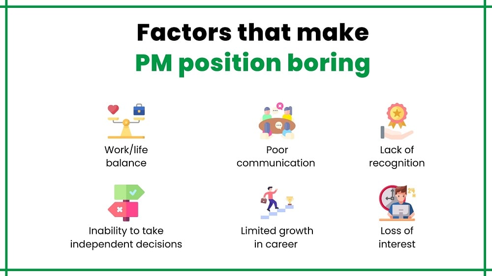 Factors that makes Project manager postition boring