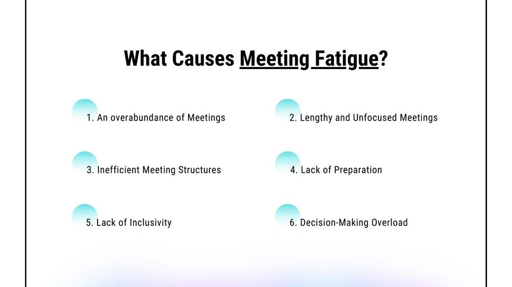 What Causes Meeting Fatigue