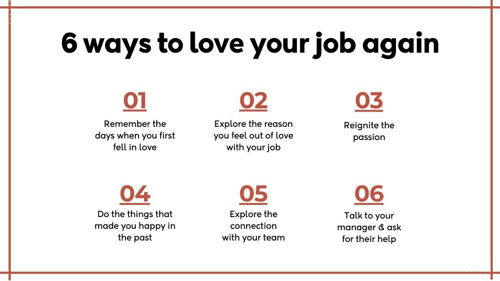 6 ways to love your job again