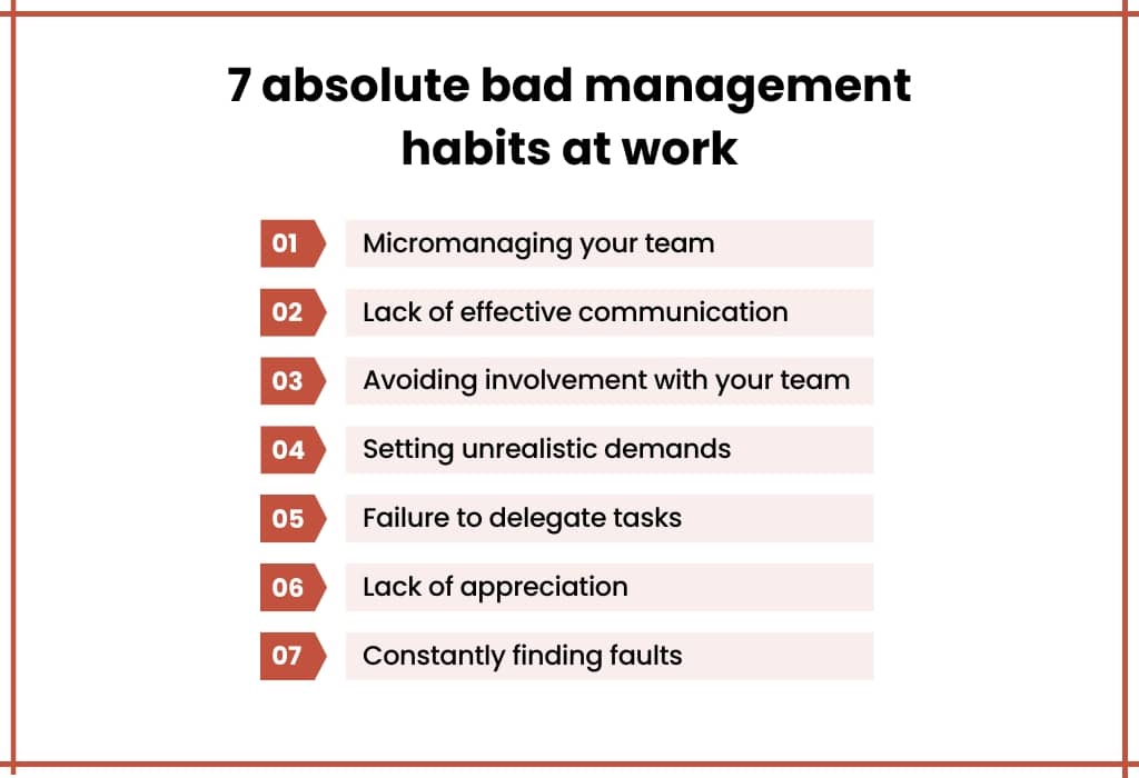 7 absolute bad management habits at work