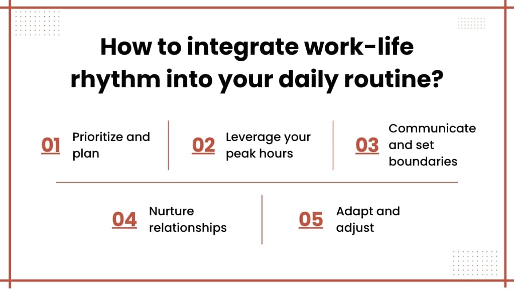 How to integrate work-life rhythm into your daily routine_