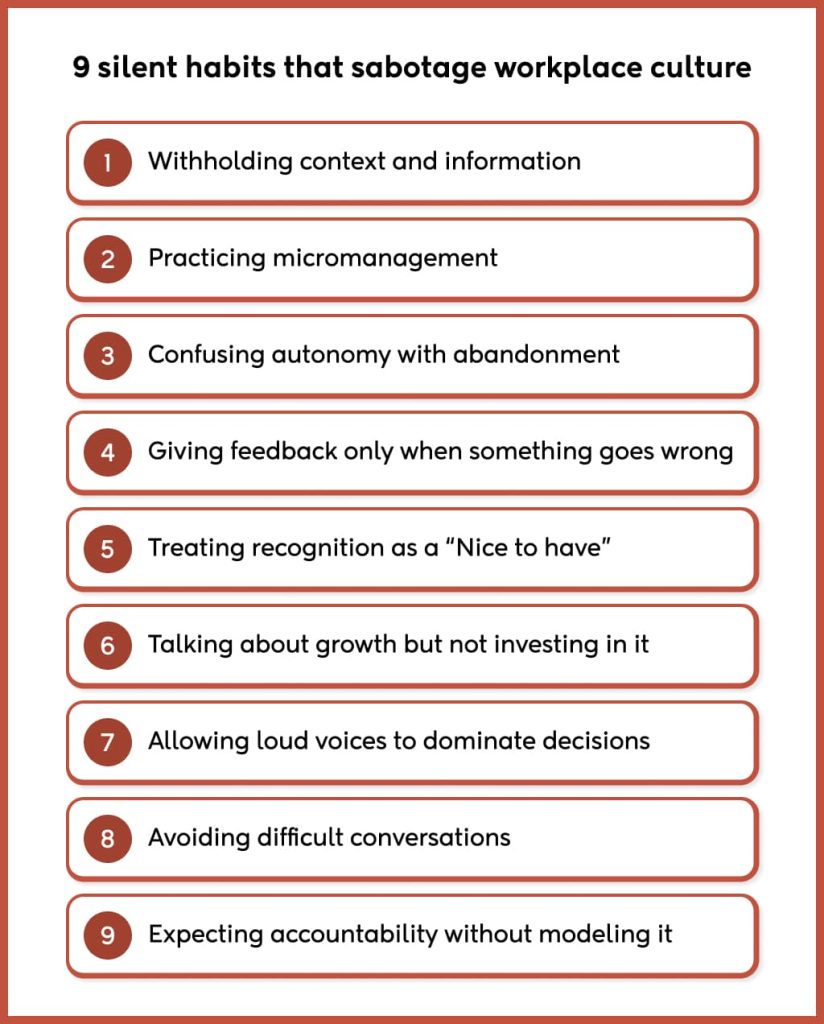 9 silent habits that sabotage workplace culture