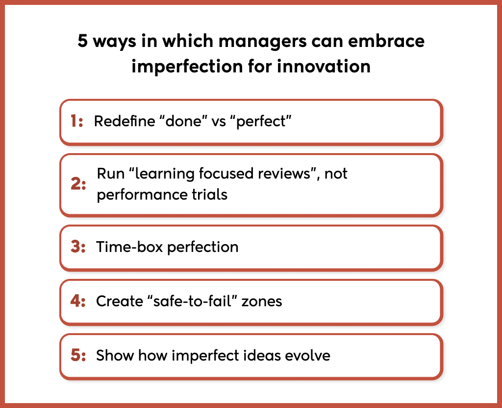 ways in which managers can embrace imperfection for innovation