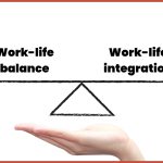 work-life balance vs work-life integration